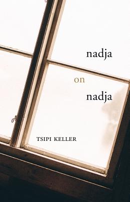 Nadja on Nadja - Keller, Tsipi