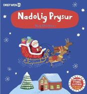 Nadolig Prysur / Busy Christmas: Busy Christmas