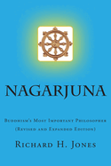 Nagarjuna: Buddhism's Most Important Philosopher