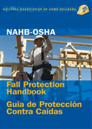 Nahb-OSHA Fall Protection Handbook, English-Spanish