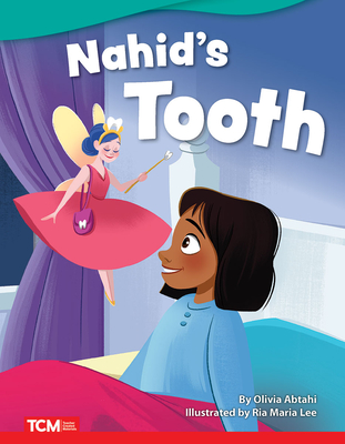 Nahid's Tooth - Abtahi, Olivia