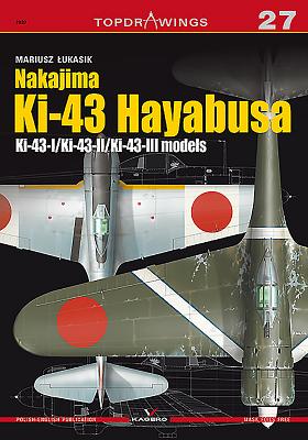 Nakajima Ki-43 Hayabusa: Ki-43/Ki-43-II/Ki-43-III - Lukasik, Mariusz