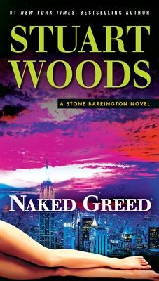 Naked Greed - Woods, Stuart