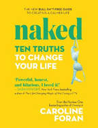 Naked: How Vulnerability Can Be Your Superpower