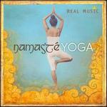 Namast: Yoga [Real Music]