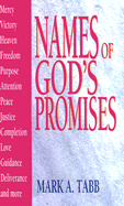 Names of God's Promises - Tabb, Mark A