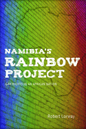 Namibia's Rainbow Project: Gay Rights in an African Nation