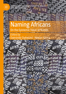 Naming Africans: On the Epistemic Value of Names