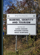 Naming, Identity and Tourism