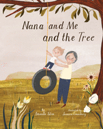Nana and Me and the Tree