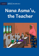 Nana Asma'u, The Teacher