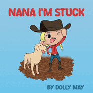 Nana I'm Stuck