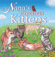 Nana's Precious Kittens