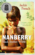 Nanberry Black Brother White