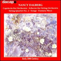 Nancy Dalberg: Capriccio; Scherzo; String Quartet No. 2 - Carl Nielsen Quartet; Frode Stengaard (piano); Lars Thodberg Bertelsen (baritone); Morten Mogensen (piano);...