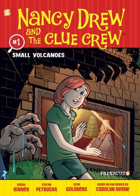 Nancy Drew and the Clue Crew #1: Small Volcanoes - Petrucha, Stefan, and Kinney, Sarah, and Goldberg, Stan (Artist)