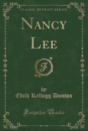 Nancy Lee (Classic Reprint)