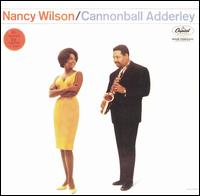 Nancy Wilson & Cannonball Adderley - Nancy Wilson / Cannonball Adderley