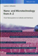 Nano- and Microtechnology from A - Z: From Nanosystems to Colloids and Interfaces
