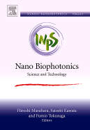 Nano Biophotonics: Science and Technology Volume 3