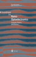 Nano-Optoelectronics: Concepts, Physics and Devices