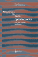 Nano-Optoelectronics: Concepts, Physics and Devices