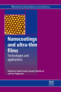Nanocoatings and Ultra-Thin Films: Technologies and Applications