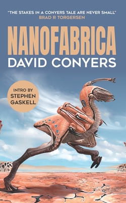 Nanofabrica: Science Fiction Short Stories - Conyers, David