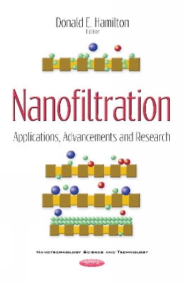 Nanofiltration: Applications, Advancements & Research - Hamilton, Donald E