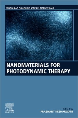 Nanomaterials for Photodynamic Therapy - Kesharwani, Prashant, PhD (Editor)