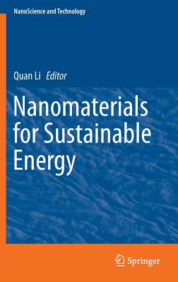 Nanomaterials for Sustainable Energy - Li, Quan, Prof. (Editor)