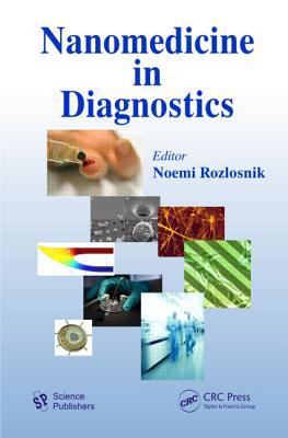 Nanomedicine in Diagnostics - Rozlosnik, Noemi (Editor)