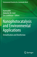 Nanophotocatalysis and Environmental Applications: Detoxification and Disinfection