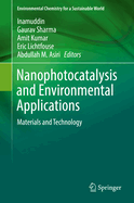 Nanophotocatalysis and Environmental Applications: Materials and Technology