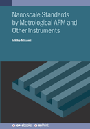 Nanoscale Standards by Metrological AFM and Other Instruments