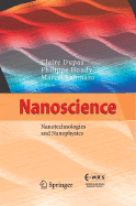 Nanoscience: Nanotechnologies and Nanophysics