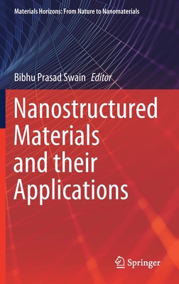 Nanostructured Materials and Their Applications - Swain, Bibhu Prasad (Editor)