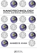 Nanotechnology: Ethical and Social Implications