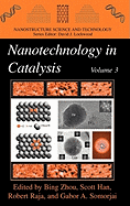 Nanotechnology in Catalysis, Volume 3