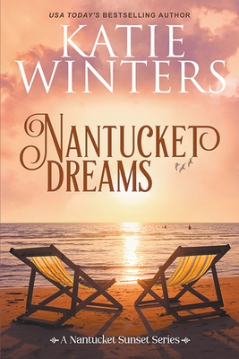 Nantucket Dreams - Winters, Katie