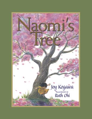 Naomi's Tree - Kogawa, Joy