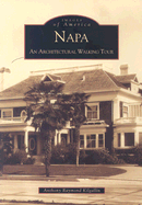 Napa: An Architectural Walking Tour