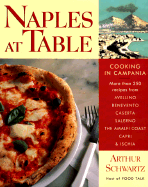 Naples at Table: Cooking in Campania