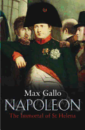 Napoleon 4: The Immortal of St Helena