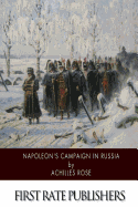 Napoleon?s Campaign in Russia