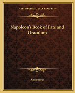 Napoleon's Book of Fate and Oraculum