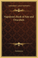 Napoleon's Book of Fate and Oraculum