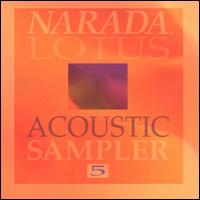 Narada Lotus Acoustic Sampler 5 - Various Artists