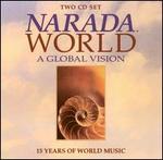 Narada World: A Global Vision