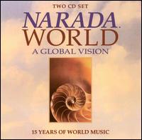 Narada World: A Global Vision - Various Artists